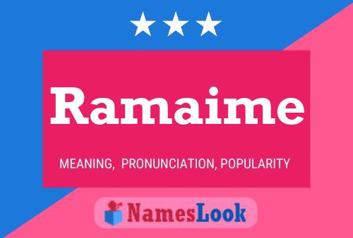 Póster del nombre Ramaime