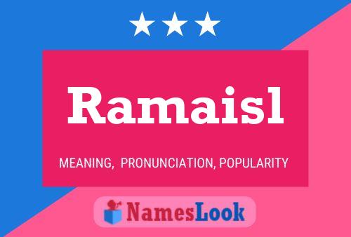 Póster del nombre Ramaisl