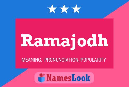 Póster del nombre Ramajodh