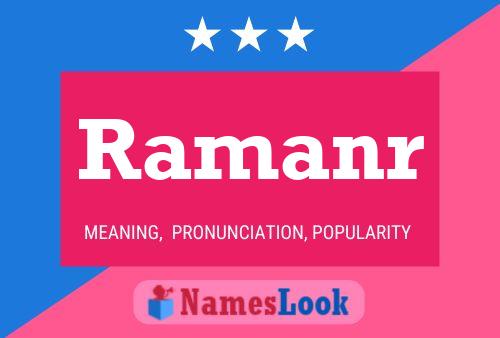 Póster del nombre Ramanr