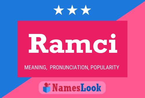 Póster del nombre Ramci