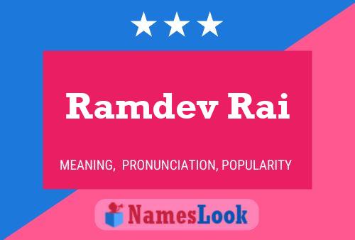 Póster del nombre Ramdev Rai