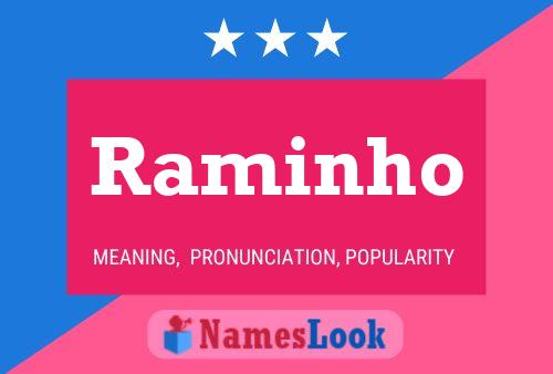 Póster del nombre Raminho