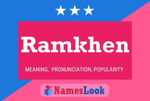 Póster del nombre Ramkhen