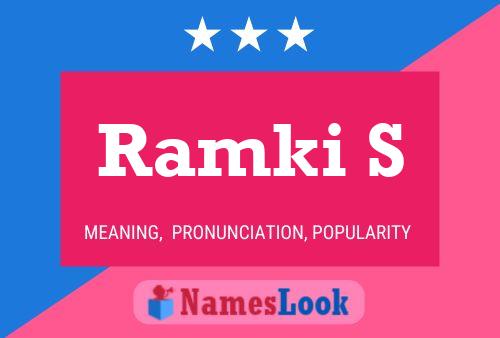 Póster del nombre Ramki S