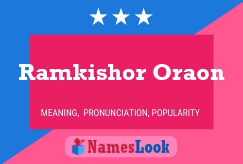 Póster del nombre Ramkishor Oraon