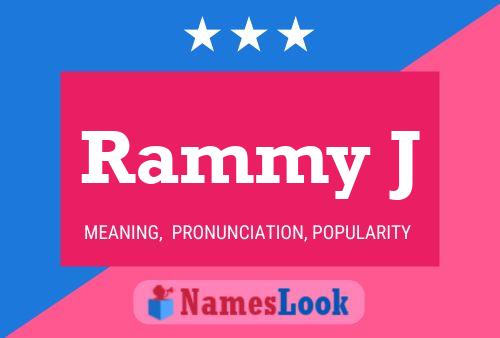 Póster del nombre Rammy J