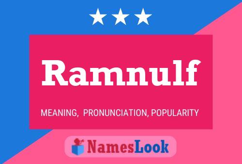 Póster del nombre Ramnulf