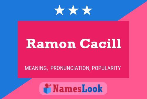 Póster del nombre Ramon Cacill