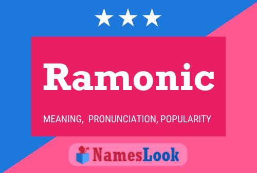 Póster del nombre Ramonic