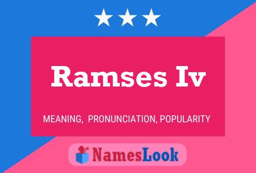 Póster del nombre Ramses Iv