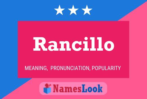 Póster del nombre Rancillo