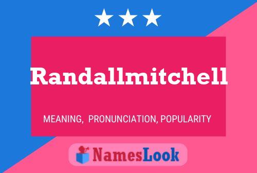 Póster del nombre Randallmitchell