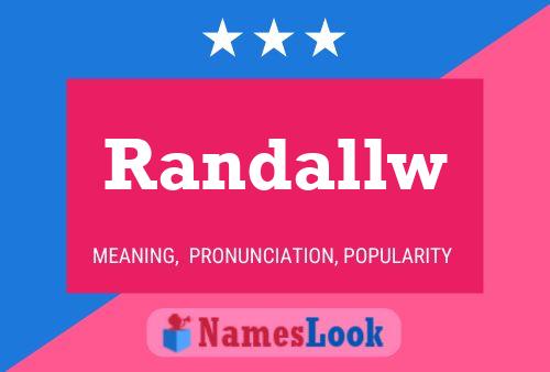 Póster del nombre Randallw