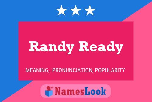 Póster del nombre Randy Ready