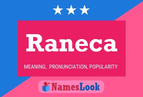 Póster del nombre Raneca