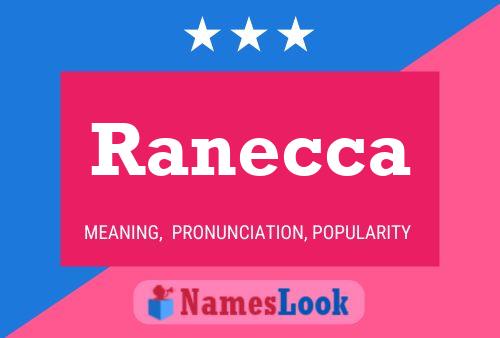 Póster del nombre Ranecca