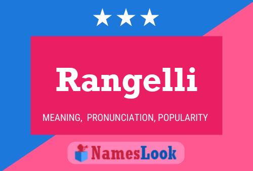 Póster del nombre Rangelli