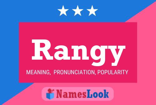 Póster del nombre Rangy