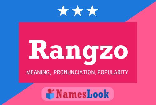 Póster del nombre Rangzo