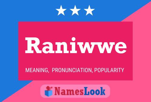 Póster del nombre Raniwwe