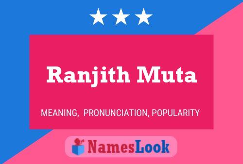 Póster del nombre Ranjith Muta