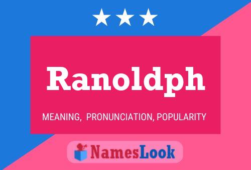 Póster del nombre Ranoldph