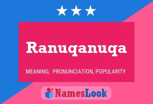 Póster del nombre Ranuqanuqa