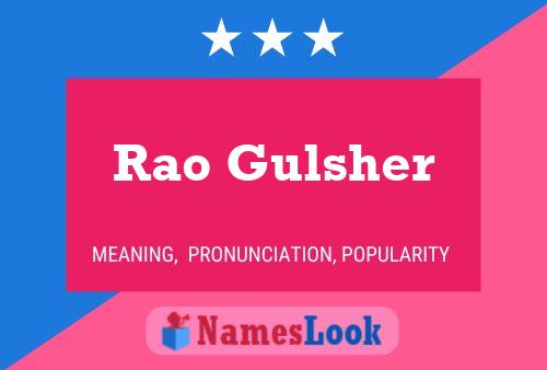 Póster del nombre Rao Gulsher