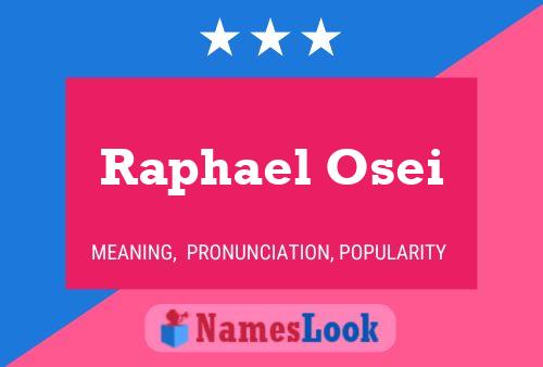 Póster del nombre Raphael Osei