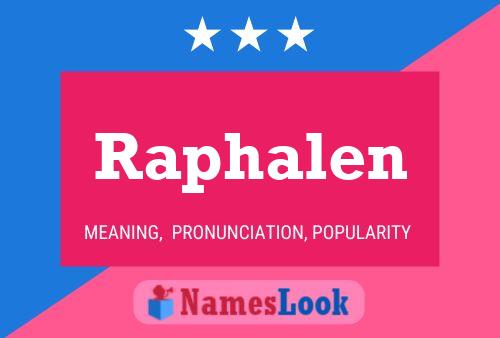 Póster del nombre Raphalen