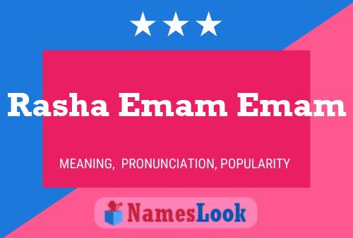 Póster del nombre Rasha Emam Emam