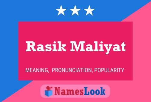 Póster del nombre Rasik Maliyat