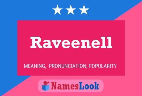 Póster del nombre Raveenell