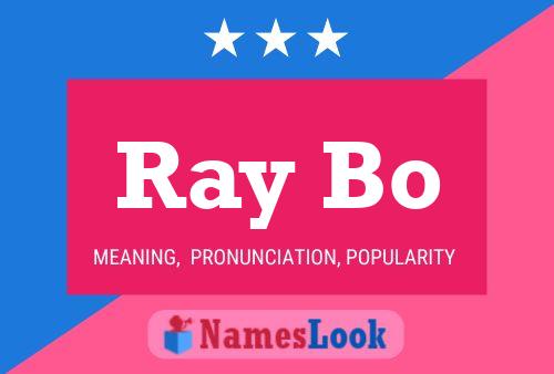 Póster del nombre Ray Bo