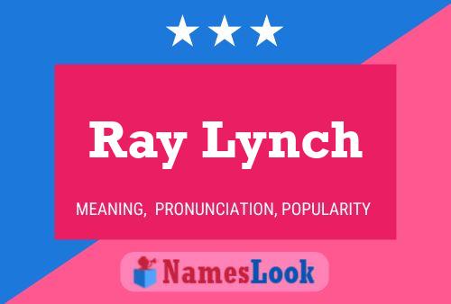 Póster del nombre Ray Lynch