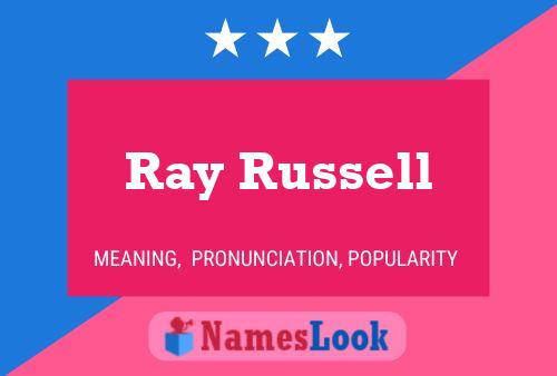 Póster del nombre Ray Russell