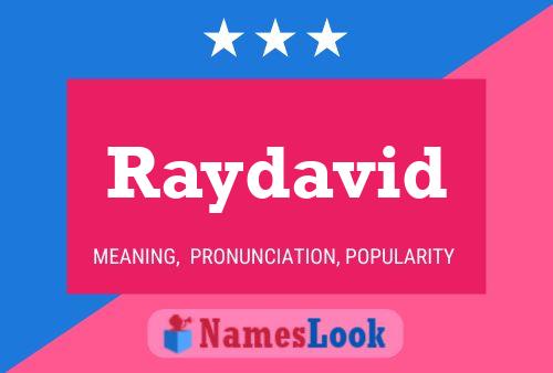 Póster del nombre Raydavid