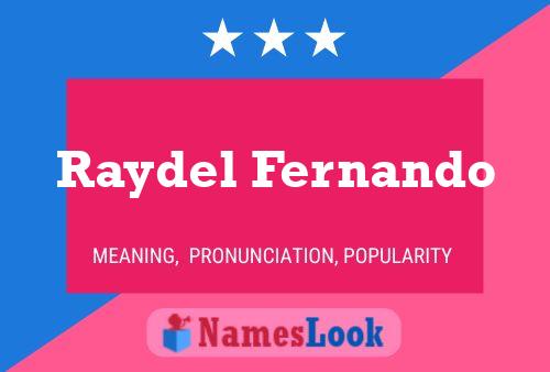 Póster del nombre Raydel Fernando