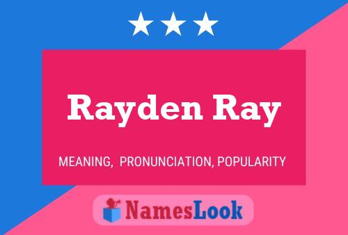 Póster del nombre Rayden Ray