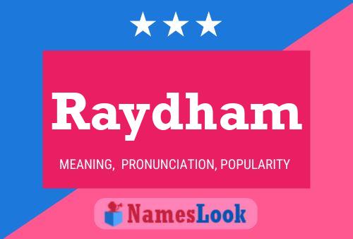 Póster del nombre Raydham