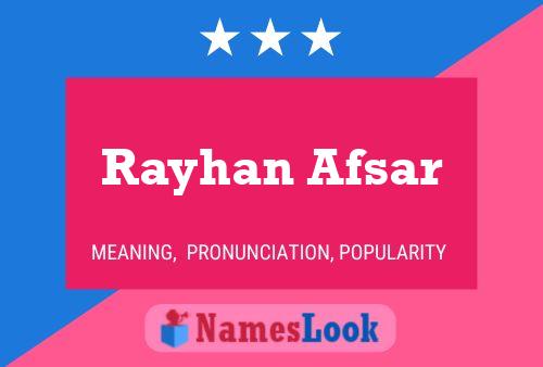 Póster del nombre Rayhan Afsar