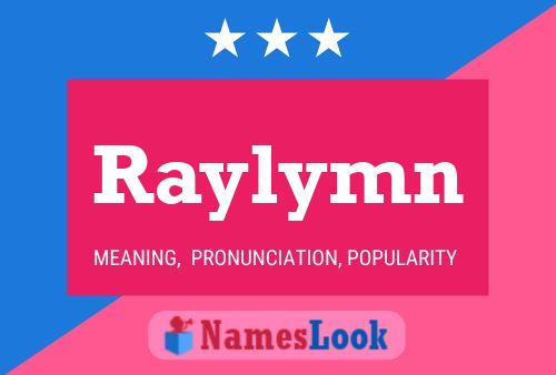 Póster del nombre Raylymn