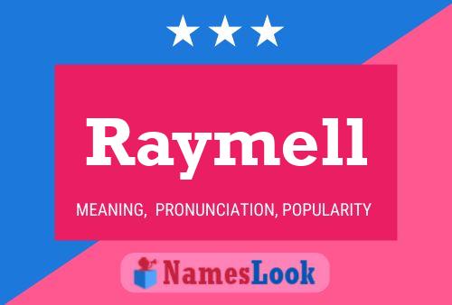 Póster del nombre Raymell