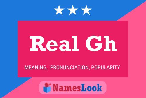 Póster del nombre Real Gh