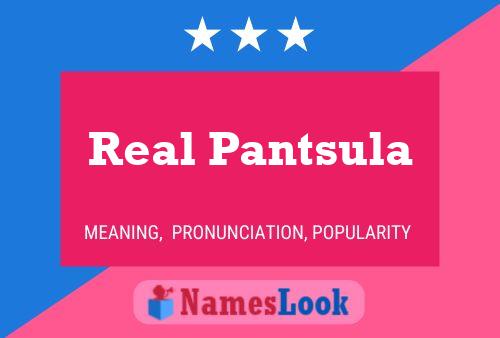 Póster del nombre Real Pantsula