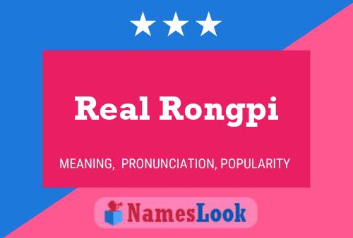 Póster del nombre Real Rongpi