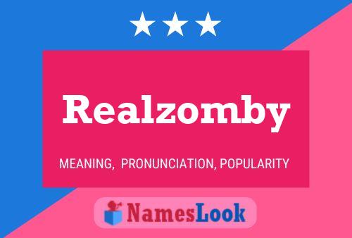 Póster del nombre Realzomby