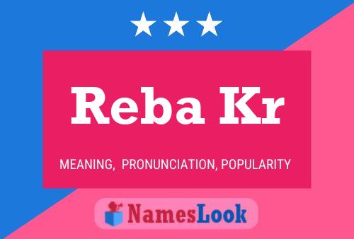 Póster del nombre Reba Kr