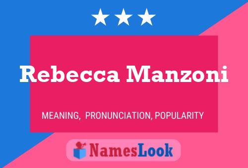 Póster del nombre Rebecca Manzoni